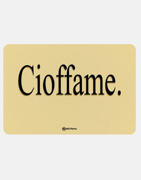 piu forty 40 piu forty 40 tovaglietta in pp 45 x 30 cm stampa ciofamme nera giallo ean 8055773198302